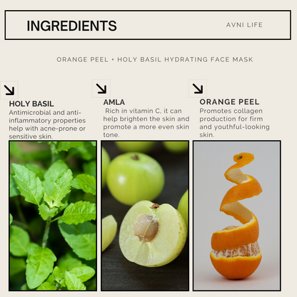 Orange Peel + Holy Basil Hydrating Face Mask for Dry and Dull skin